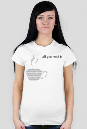 All you need is coffee