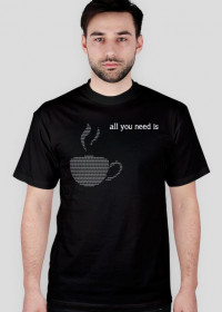 All you need is coffee