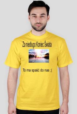 Koszulka dla Mężczyzn-Zółta Koniec Świata
