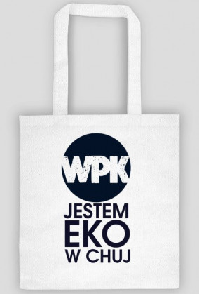 Jestem eko torbą