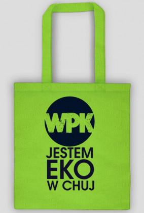 Jestem eko torbą