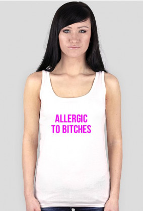 allergic to bitches pink