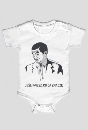 Jeśli wiesz, co ja znaczę - Jaś Fasola - body dla dziecka, niemowlaka