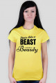 Train like a BEAST look like a Beauty biała damska KOSZULKA od FITlovin.pl - czarny napis