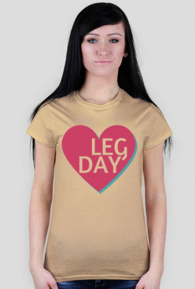 LEG DAY - koszulka damska od FITlovin.pl