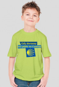 Koszulka "Gdy dorosnę, też pójdę na Camino"