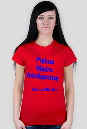 Piękna, mądra...