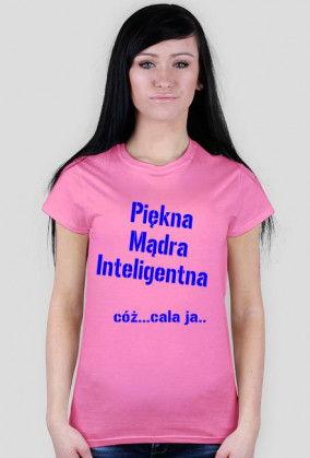 Piękna, mądra...