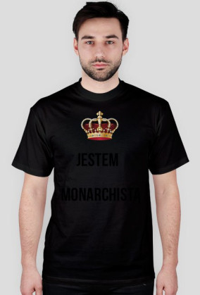 Jestem monarchistą