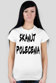 Koszulka ,,Skanuj polecenia'' damska