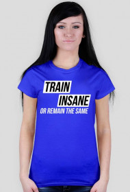 Train Insane (Blue,White,Black)