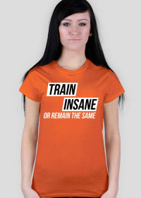 Train Insane (Orange,Black,White)