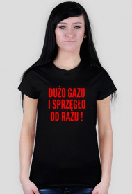 DUŻO GAZU