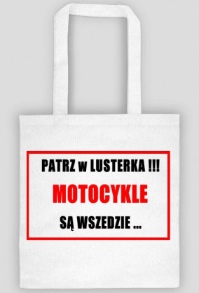 Torba Motocykle są wszędzie