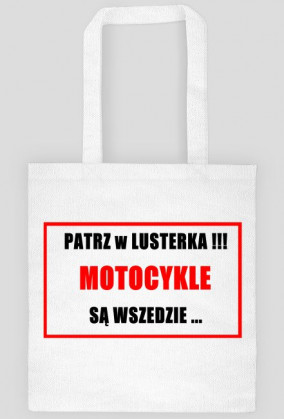 Torba Motocykle są wszędzie