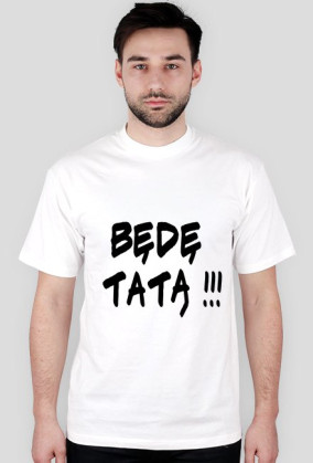 Będę tatą
