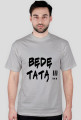 Będę tatą