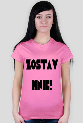 Koszula "Zostaw mnie!"