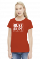 Motywująca koszulka damska. Rusz dupę!