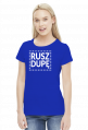 Motywująca koszulka damska. Rusz dupę!