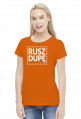 Motywująca koszulka damska. Rusz dupę!