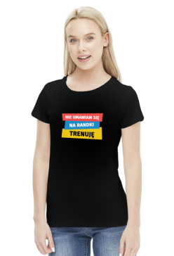 T-shirt biegaczki. Nie umawiam się na randki. Trenuję.