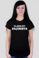 Ta laska jest ZAJEBISTA(czarna)