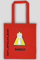 I am a DANGER - torba