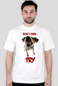 dont_even_try_001