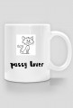 kubek pussy lover