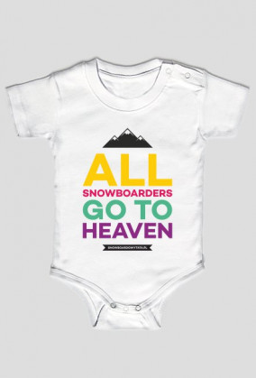 Body dziecięce - ALL SNOWBOARDERS GO TO HEAVEN