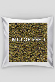Mid or feed (poduszka)