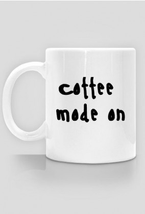 coffee mode on