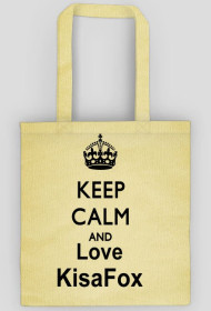 Keep Calm and love KisaFox-Torba