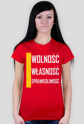 WOLNOŚĆ, WŁASNOŚĆ, SPRAWIEDLIWOŚĆ