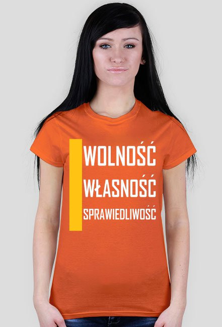 WOLNOŚĆ, WŁASNOŚĆ, SPRAWIEDLIWOŚĆ
