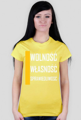 WOLNOŚĆ, WŁASNOŚĆ, SPRAWIEDLIWOŚĆ