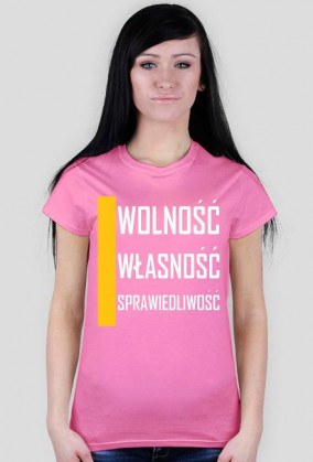 WOLNOŚĆ, WŁASNOŚĆ, SPRAWIEDLIWOŚĆ