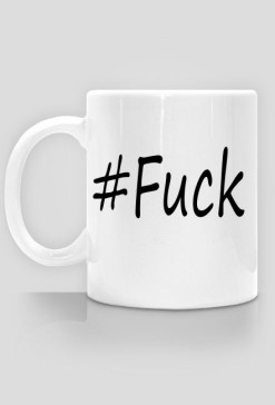 kubek #fuck