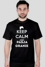 Keep Calm and PasjaGranie