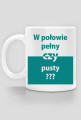 Pełny czy pusty?