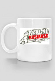 REALNI BUSIARZE kubek