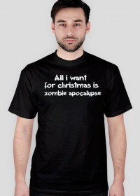 Koszulka All i want for christmas is zombie apocalypse czarna
