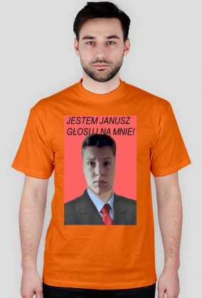 Głosuj na Janusza