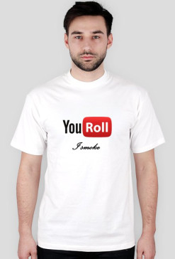 YouRoll - I smoke