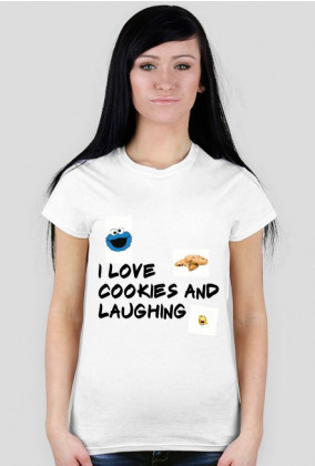 I love cookies and laughing (kobieca)