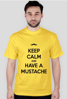 Keep kalm...Mustache