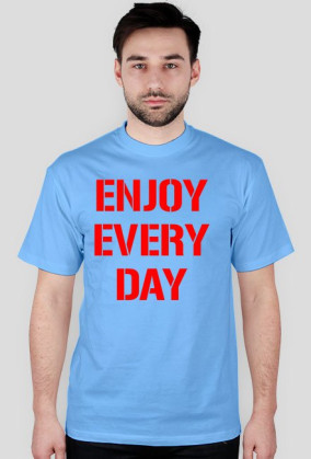 enjoy