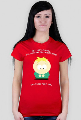Butters - that's my face sir! woman red