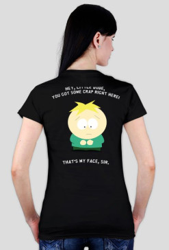Butters - that's my face sir! woman black